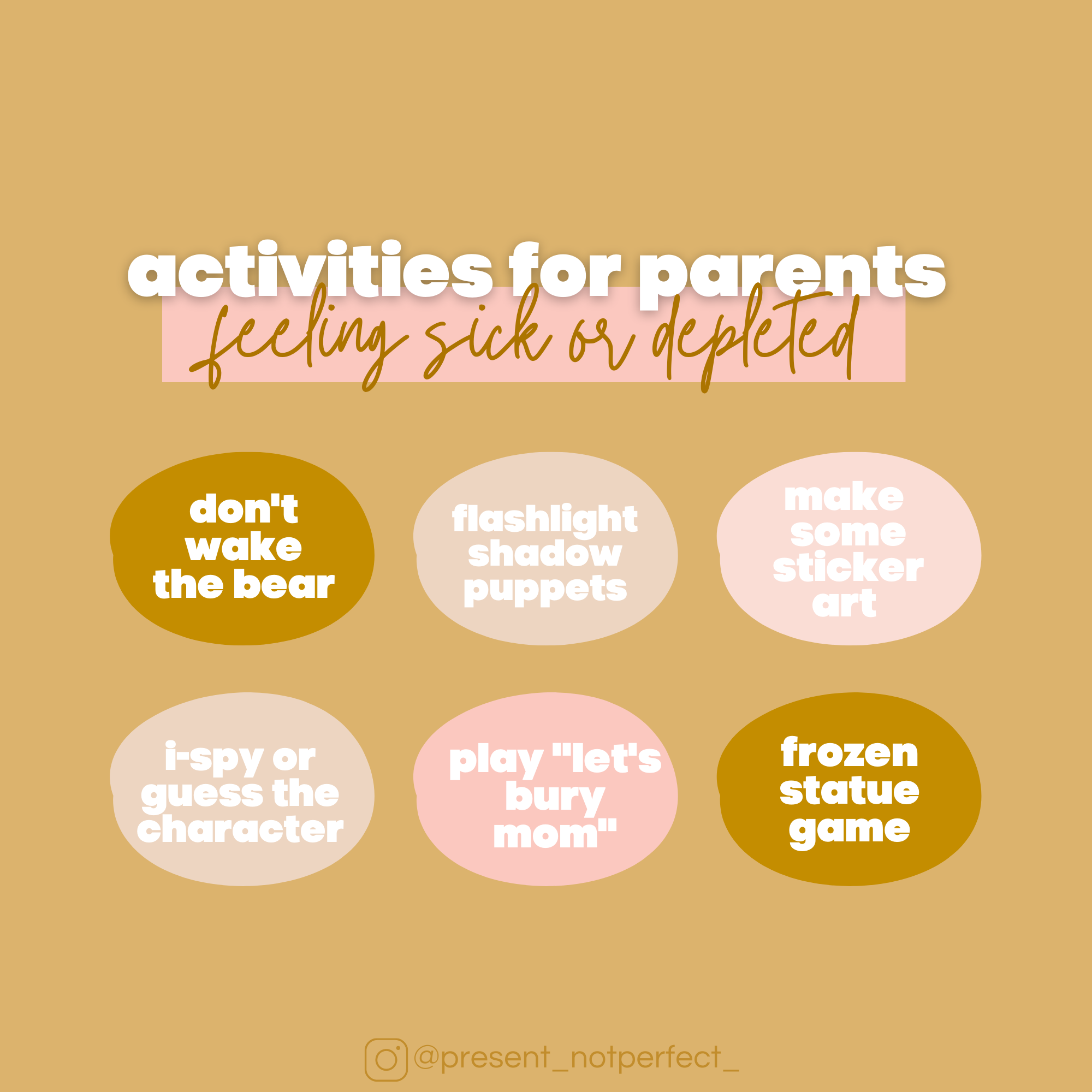Activities for Sick Parents