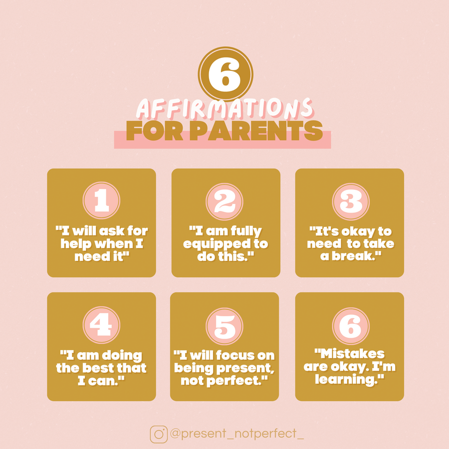 6 Affirmations for Parents