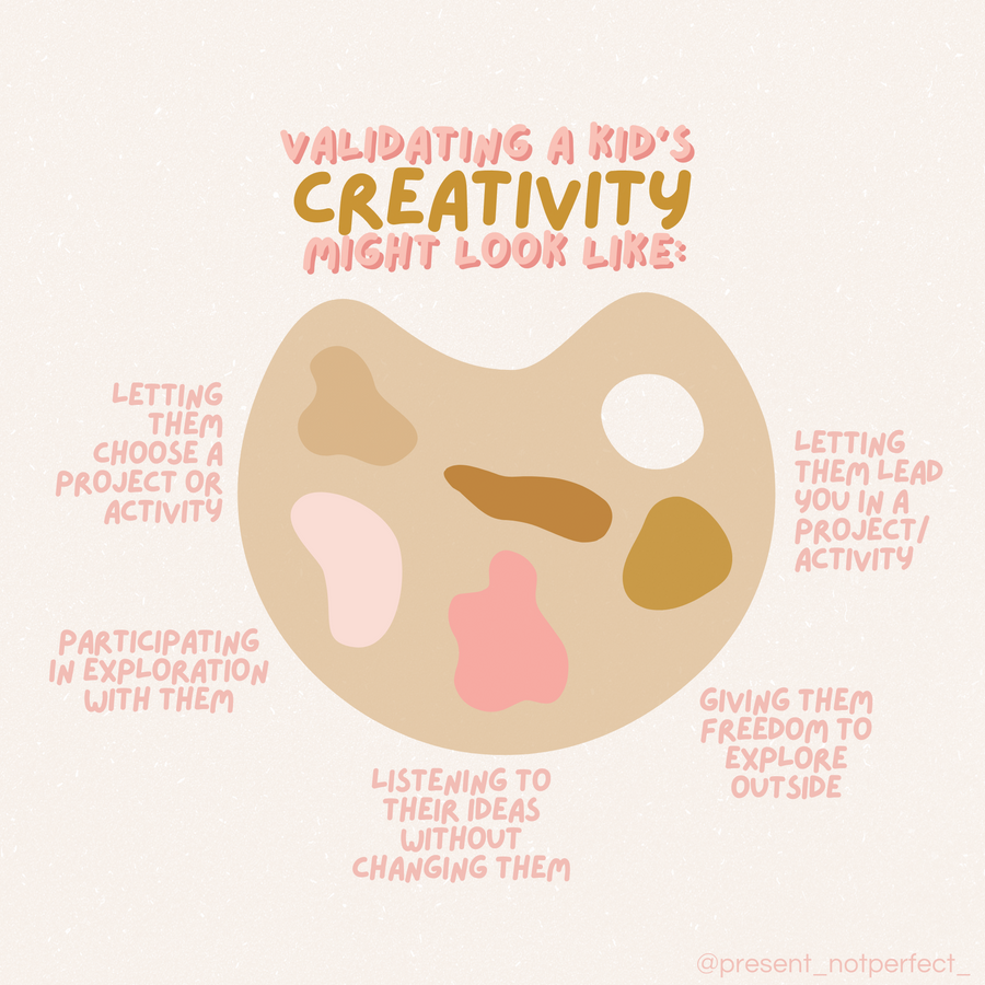 Validate your Child's Creativity