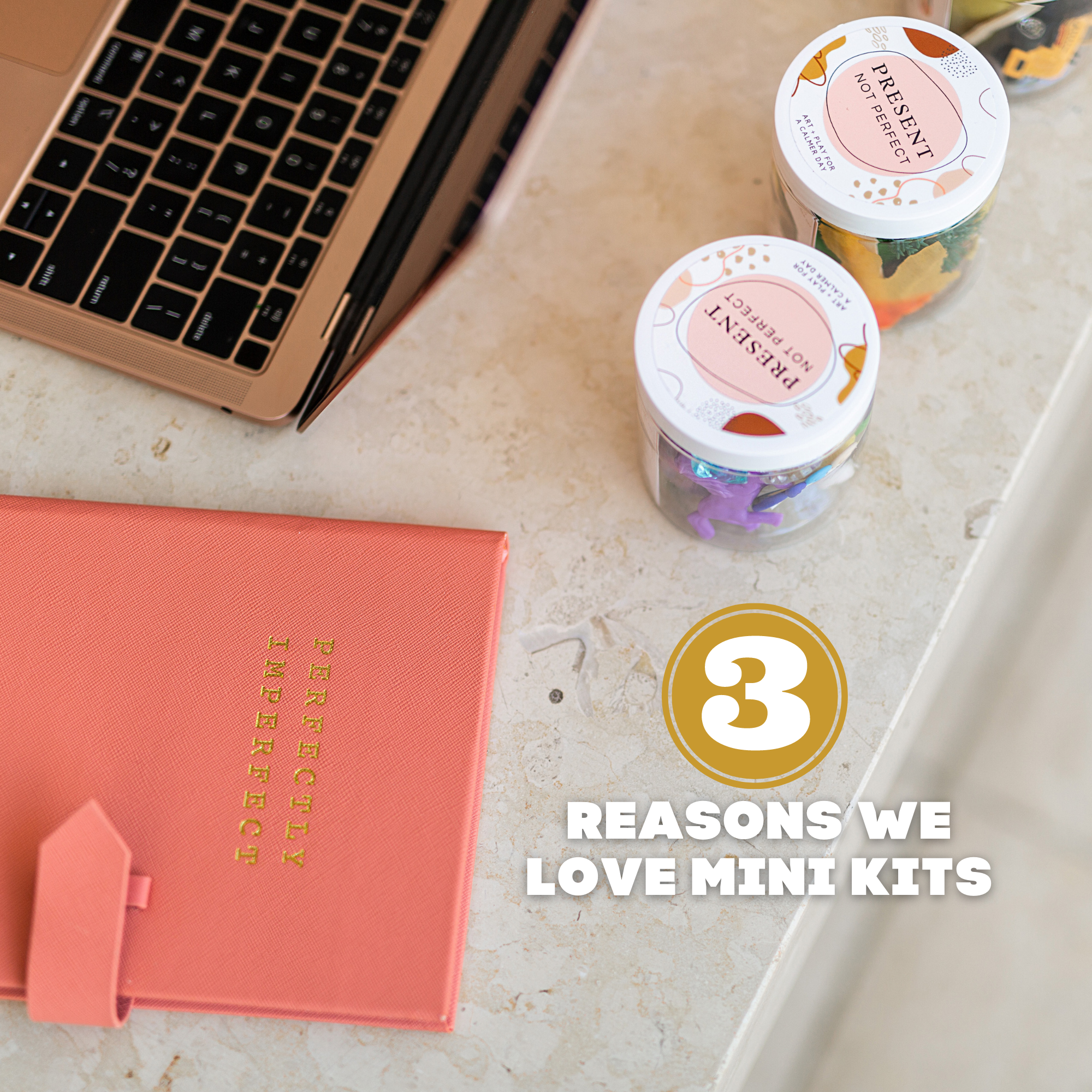 3 Reasons We Love Mini Kits
