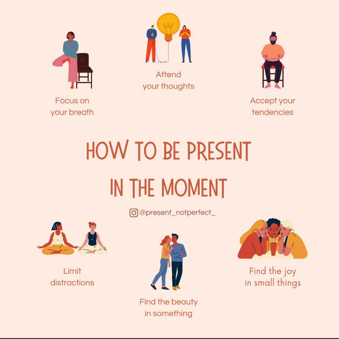 How to be Present in the Moment